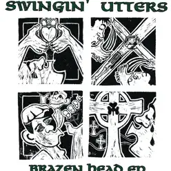 Brazen Head - EP - Swingin' Utters