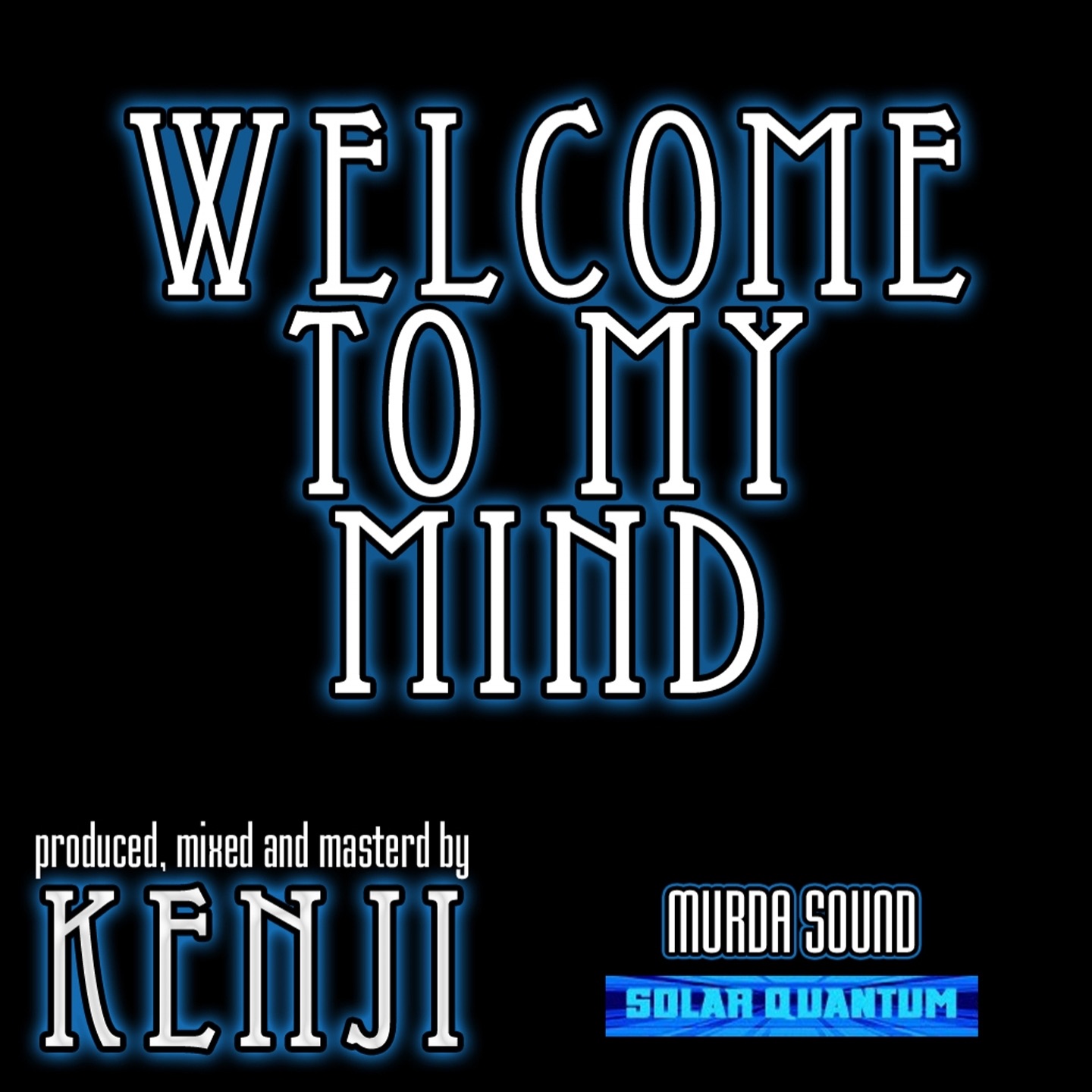 Welcome to My Mind - EP
