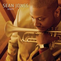 Roots - Sean Jones