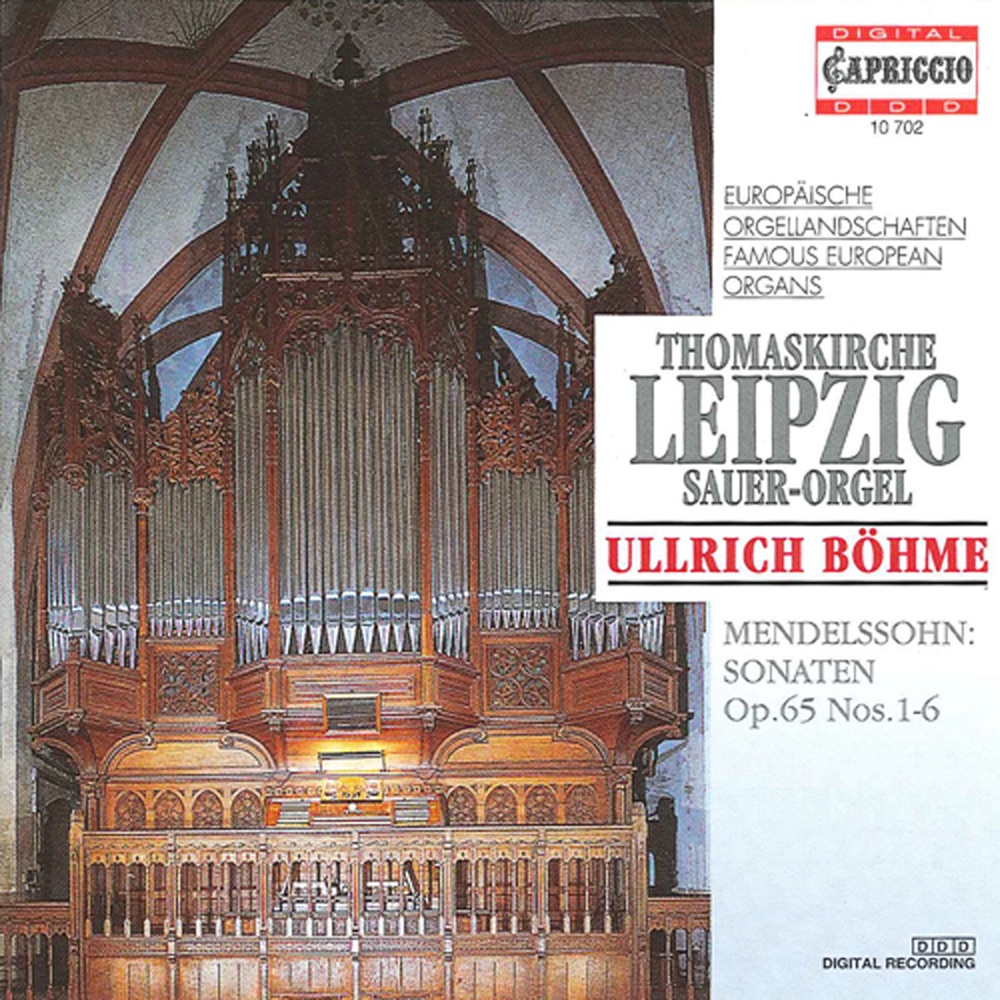 Обложка альбома «Mendelssohn: Organ Sonatas, Op. 65, Nos. 1-6» — Ullrich Böhme