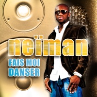 Neïman - Fais-moi danser (Version longue)