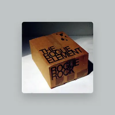 Listen to The Rogue Element, watch music videos, read bio, see tour dates & more!