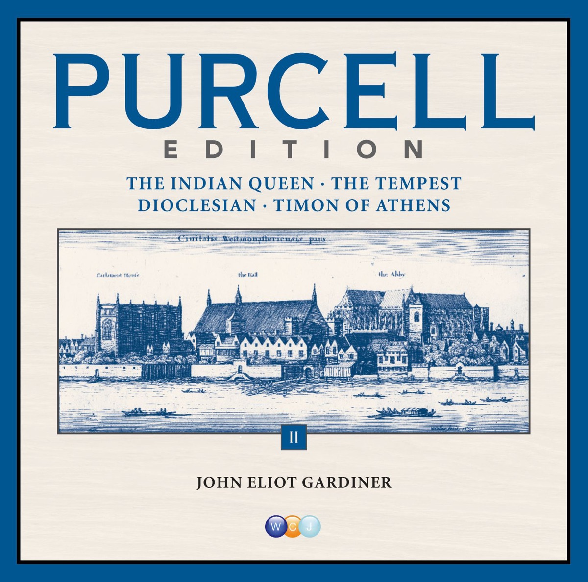 Purcell Edition, Vol. 2: The Indian Queen, the Tempest, Dioclesian & Timon of Athens