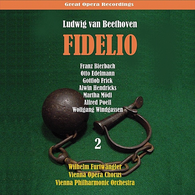 Beethoven: Fidelio, Vol. 2 - Live Recording 1953