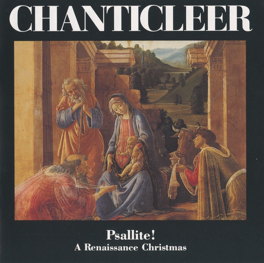 Обложка альбома «Psallite! A Renaissance Christmas» — Chanticleer