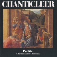 Psallite! A Renaissance Christmas - Chanticleer
