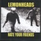 Fucked Up - The Lemonheads lyrics