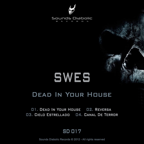 Dead In Your House - EP