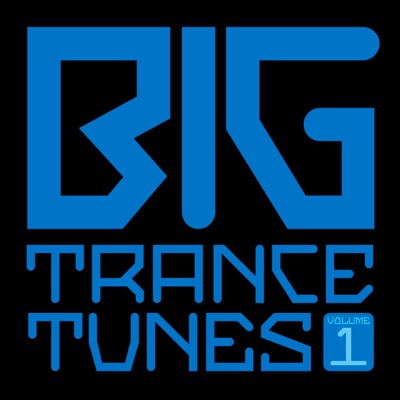 Big Trance Tunes, Vol. 1