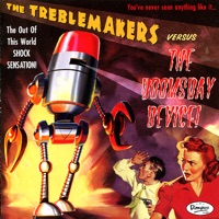The Treblemakers - The Great White Lunch Hour