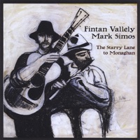 The Starry Lane to Monaghan by Fintan Vallely & Mark Simos on Apple Music
