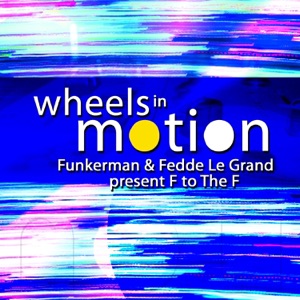Wheels In Motion (Radio Edit)