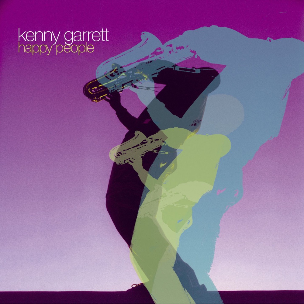 Обложка альбома «Happy People» — Kenny Garrett