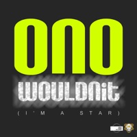 Wouldnit (I'm a Star) [feat. Yoko Ono] - Ono