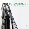 Schlager Music from the German Cinema, Vol. 6, 2011