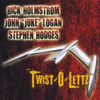 Rick Holmstrom • John "Juke" Logan • Stephen Hodges