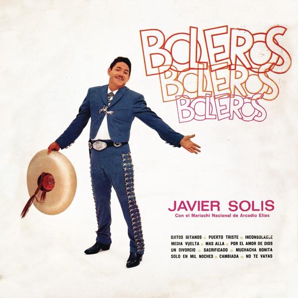 Обложка альбома «Boleros-Boleros-Bole» — Javier Solís