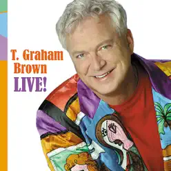 T. Graham Brown: Live - T. Graham Brown