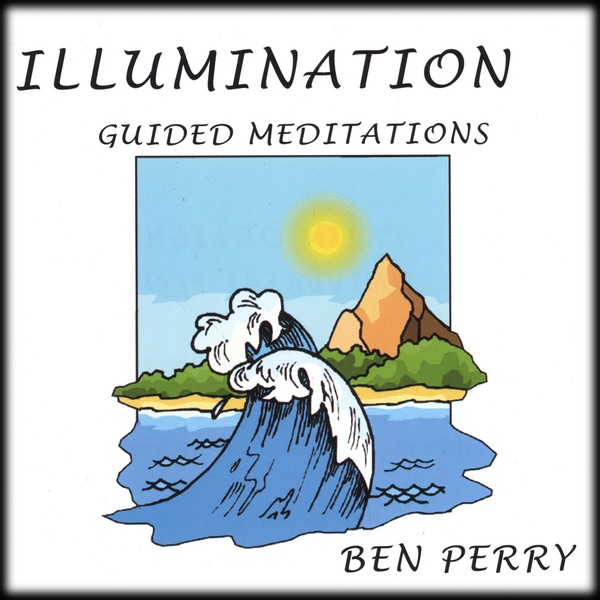 Illumination Guided Meditations