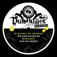 We Are Badmans — Blasta & Smokah