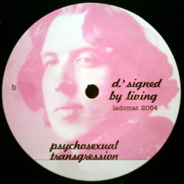 D.'signed By Living - The Psychosexual Transgression - EP