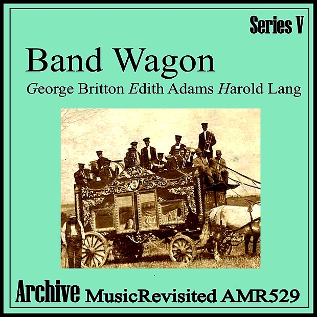 Обложка альбома «Band Wagon - EP» — George Britton & Harold Lang