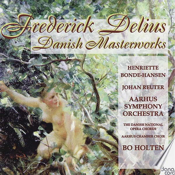 Delius: Danish Masterworks