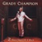 Children of the Corn - Grady Champion lyrics