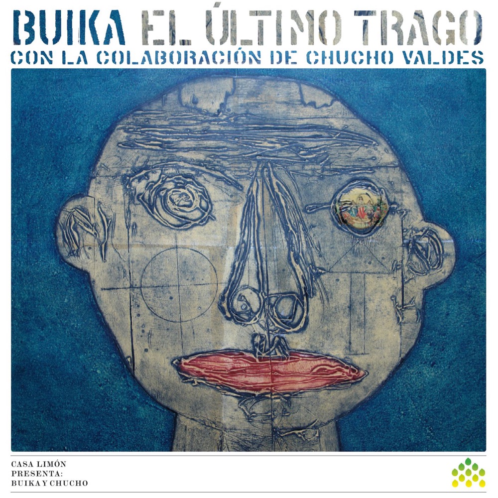 Обложка альбома «El Último Trago (Con Chucho Valdes)» — Buika
