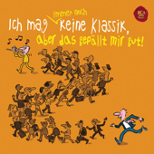 Ich mag immer noch keine Klassik, aber das gefällt mir gut!