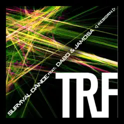 survival dAnce feat. DABO&JAMOSA 〜reborn〜 - Single - TRF survival dAnce feat. DABO&JAMOSA 〜reborn〜 - Single - TRF