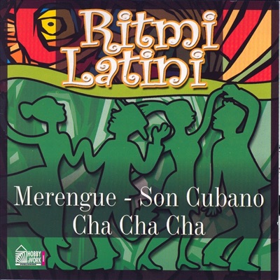 Ritmo Latino – Merengue/son Cubano/cha Cha Cha
