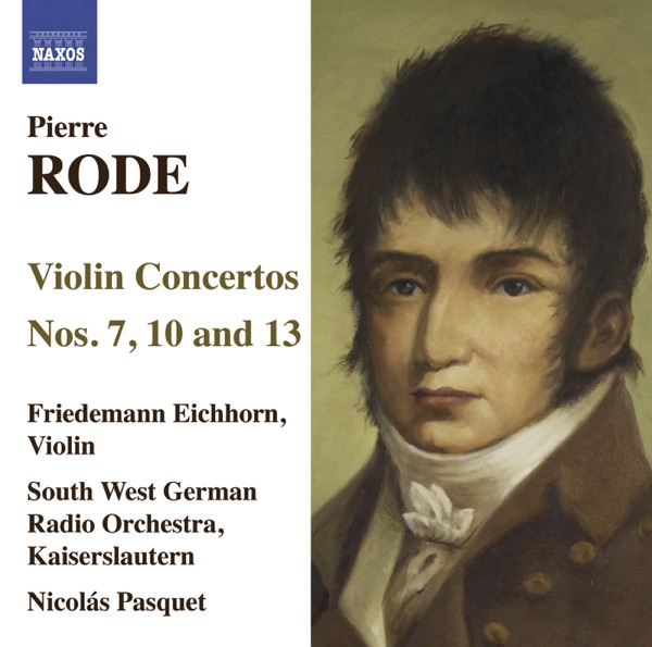Rode: Violin Concertos Nos. 7, 10, 13