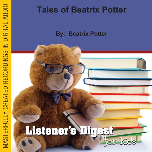 Beatrix Potter Classics (Unabridged) cover