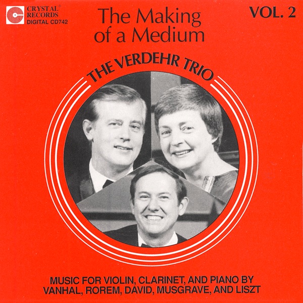 Обложка альбома «The Making of a Medium, vol. 2» — The Verdehr Trio, Walter Verdehr, Elsa Ludewig-Verdehr & Gary Kirkpatrick