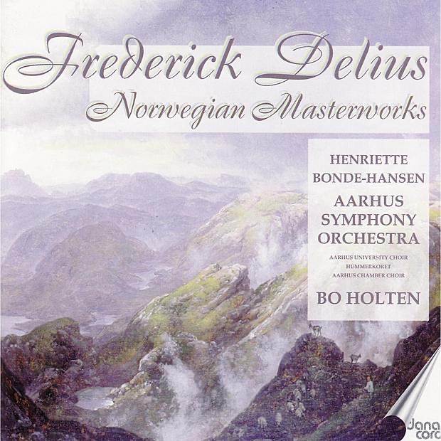 Delius: Norwegian Masterworks