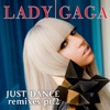 Just Dance (Remixes, Pt. 2) - EP, 2008