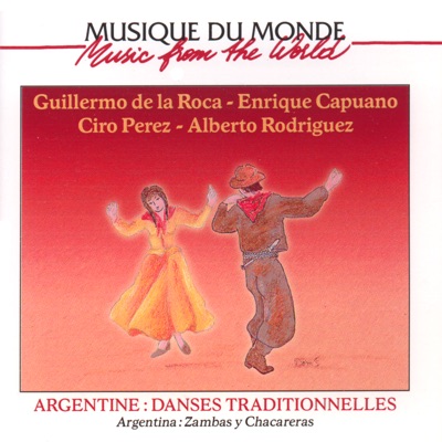 Musique du monde: Argentine - Danses Traditionnelles