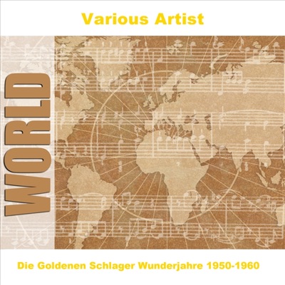 Die goldenen Schlager, Wunderjahre 1950-1960 - EP