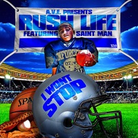 I Won't Stop (feat. Saint Man) - Single - Rush Life