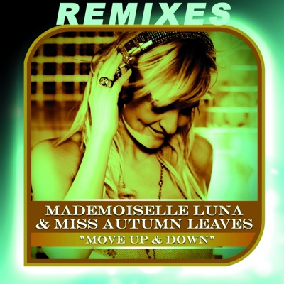 Move Up & Down (Remixes) - Single