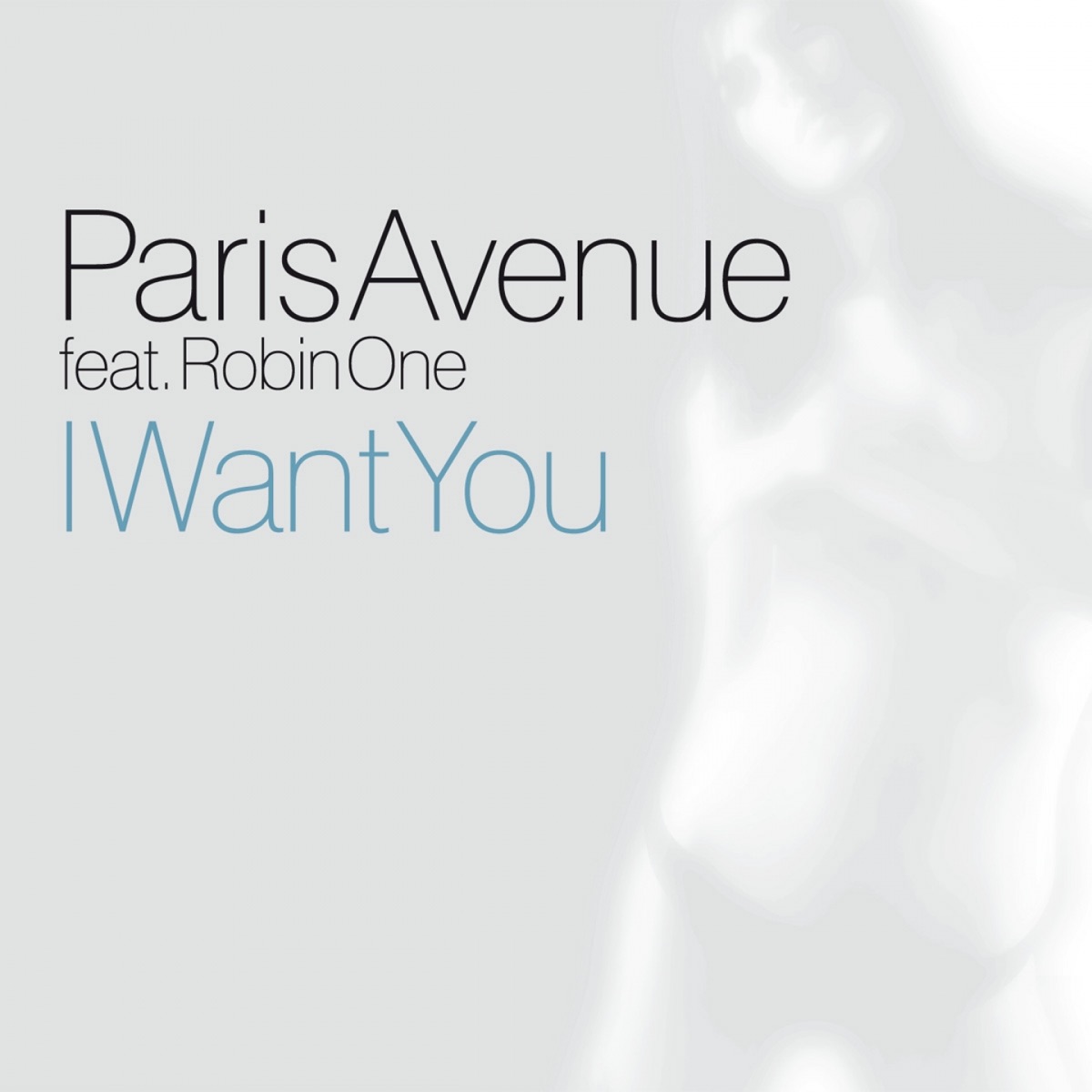 Pochette du titre I Want You (feat. Robin One)