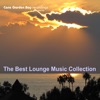 The Best Lounge Music Collection