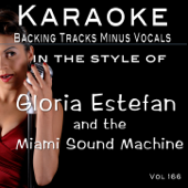 Cover art for Conga ([Professional Karaoke Backing Track] [In the style of] Gloria Estefan & The Miami Sound Machine) by Backing Tracks Minus Vocals