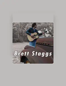 Listen to Brett Staggs, watch music videos, read bio, see tour dates & more!