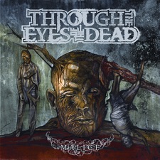 Through the Eyes of the Dead - As Good as Dead