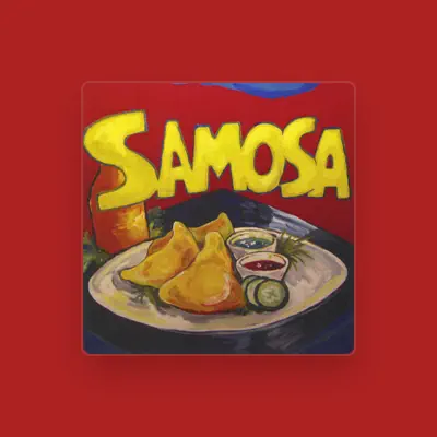 Listen to Samosa, watch music videos, read bio, see tour dates & more!