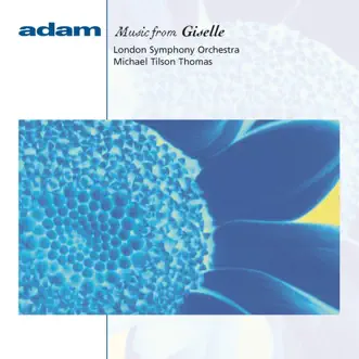 Giselle: Andantino by London Symphony Orchestra & Michael Tilson Thomas song reviws
