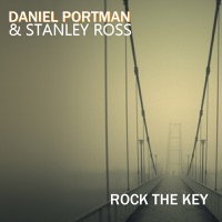 Rock the Key - Single - Daniel Portman & Stanley Ross