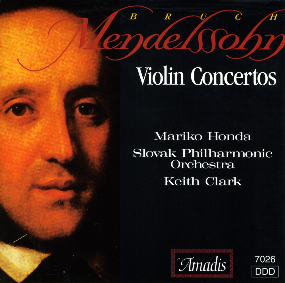 Обложка альбома «Mendelssohn: Violin Concerto in E Minor - Bruch: Violin Concerto No. 1» — Mariko Honda, Keith Clark & Slovak Philharmonic Orchestra